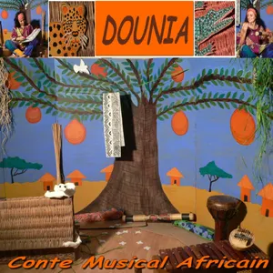Spectacle très jeune public : Conte musical africain "DOUNIA"