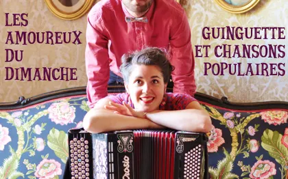 Photo de Les Amoureux du Dimanche, concert de chansons guinguette et populaire