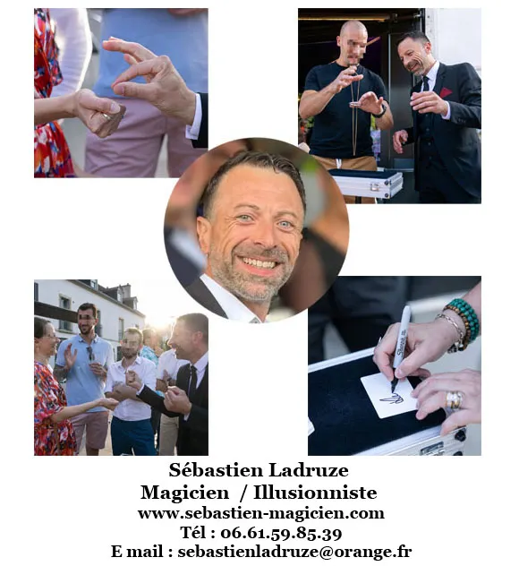magicien close-up pour un mariage, un séminaire, un anniversaire, repas de famille, inauguration avec sébastien ladruze Auxerre  Yonne 89 en bourgogne